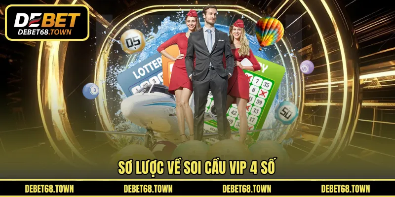 Sơ lược về soi cầu vip 4 số