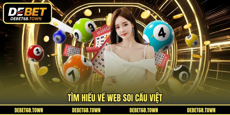 Tìm hiểu về web soi cầu Việt